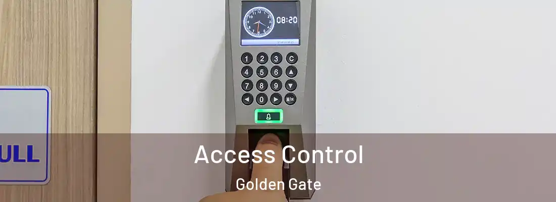 Access Control Golden Gate