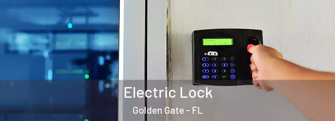 Electric Lock Golden Gate - FL