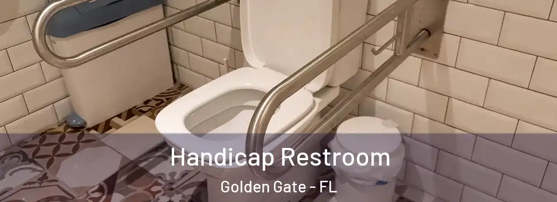 Handicap Restroom Golden Gate - FL