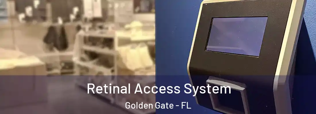 Retinal Access System Golden Gate - FL