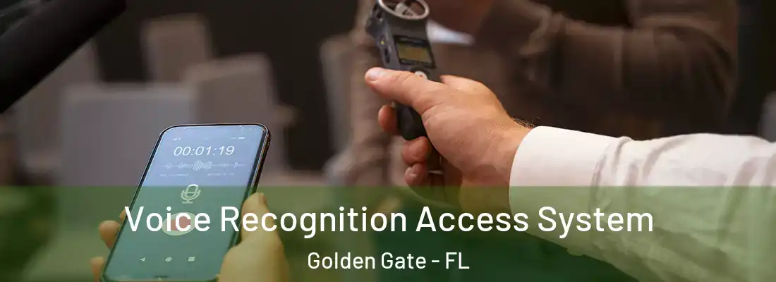 Voice Recognition Access System Golden Gate - FL