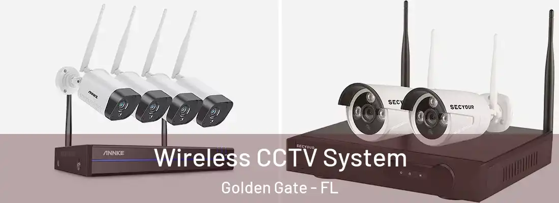  Wireless CCTV System Golden Gate - FL